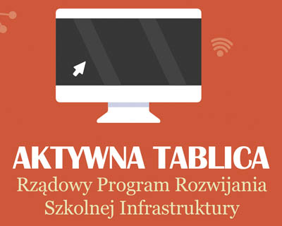 Program rządowy Aktywna Tablica. Realizacja projektu: 2019-2021